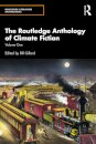 The Routledge Anthology of Climate Fiction