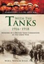 With the Tanks, 1916 1918