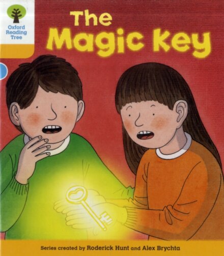 Oxford Reading Tree: Level 5. Stories: The Magic Key
