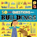 So Many Questions: About Buildings