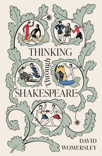 Thinking Through Shakespeare