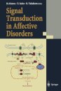 Signal Transduction in Affective Disorders