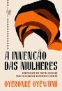 A Invenção Das Mulheres