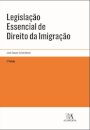 Legislação Essencial De Direito Da Imigração