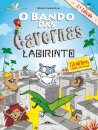 O Bando das Cavernas 24: Labirinto