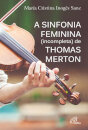 A Sinfonia Feminina (incompleta)