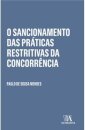 O Sancionamento das Práticas Restritivas da Concorrência