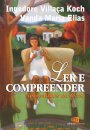 Ler E Compreender: Os Sentidos Do Texto