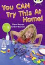 Bug Club Independent Non Fiction Year Two Gold A You CAN Try This at Home