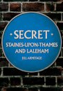 Secret Staines-upon-Thames and Laleham