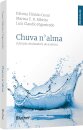 Chuva N'Alma: A Função Vitalizadora Do Analista
