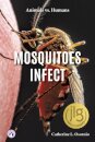 Mosquitoes Infect