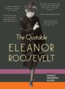 The Quotable Eleanor Roosevelt