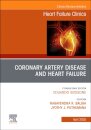 Coronary Artery Disease and Heart Failure, An issue of Heart Failure Clinics