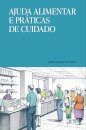 Ajuda Alimentar e Práticas de Cuidado