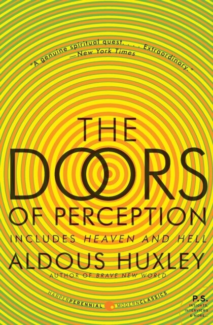 The Doors Of Perception And Heaven And Hell
