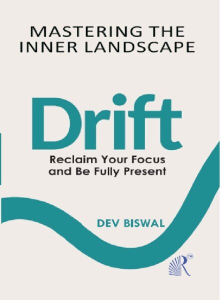 Mastering The Inner Landscape Drift