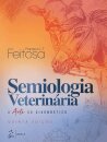 Semiologia Veterinaria: a arte do diagnóstico 5/25