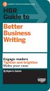 HBR Guide to Better Business Writing (HBR Guide Series)