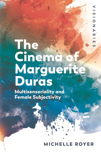 The Cinema of Marguerite Duras