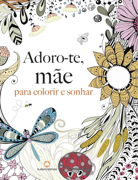 Adoro-te, mãe