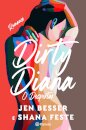 Dirty Diana - O Despertar