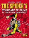 The Spider's Syndicate of Crime vs. The Crook From Space
