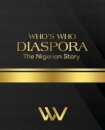 WHO'S WHO DIASPORA The Nigerian Story