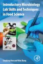 Introductory Microbiology Lab Skills and Techniques in Food Science