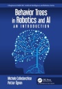 Behavior Trees in Robotics and AI