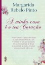 A Minha Casa E O Teu Coração  Ed. Compacta