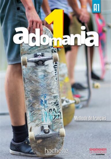 Adomania 1 Livre de l'élève