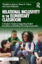 Relational Inclusivity in the Elementary Classroom