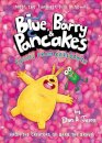 Blue, Barry & Pancakes 2