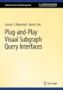 Plug-and-Play Visual Subgraph Query Interfaces