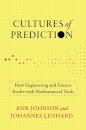 Cultures of Prediction