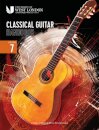 London College of Music Classical Guitar Handbook 2022: Grade 7