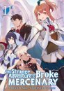 The Strange Adventure of a Broke Mercenary (Light Novel) Vol. 11