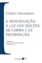 Individuação à luz das noções de forma e de informação, A