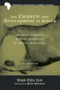 The Church and Development in Africa, Second Edition