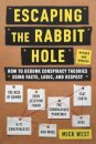 Escaping the Rabbit Hole