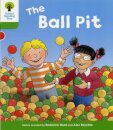 Oxford Reading Tree: Level 2: Decode and Develop: The Ball Pit