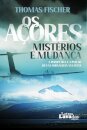 Os Açores – Mistérios e Mudança