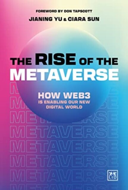 The Rise of the Metaverse