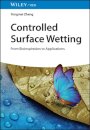 Controlled Surface Wetting
