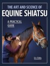 The Art and Science of Equine Shiatsu