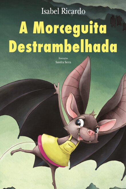 A Morceguita Destrambelhada