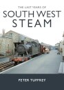The Last Years of South West Steam