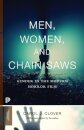 Men, Women, and Chain Saws