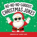 Ho-Ho-Ho-Larious Christmas Jokes